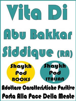 cover image of Vita Di Abu Bakkar Siddique (RA)